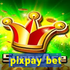 pixpay bet